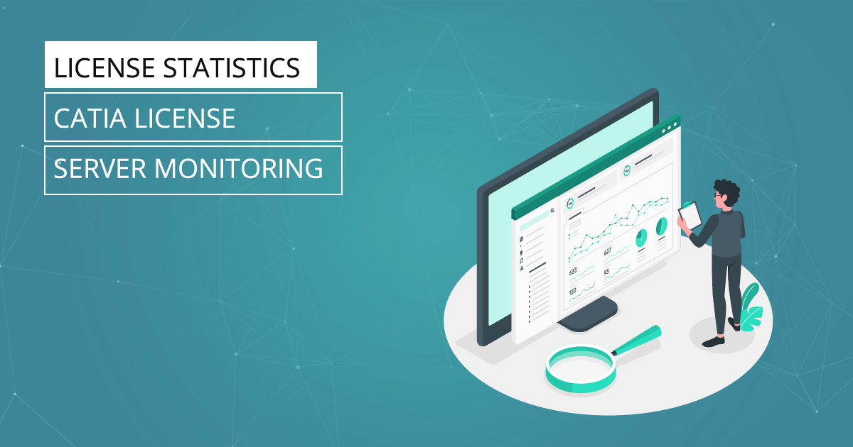 License Statistics: How to set up CATIA license server monitoring