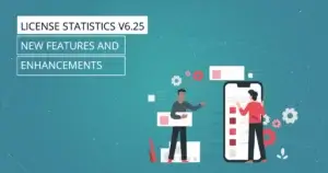 License Statistics v6.25 - New features and enhancements