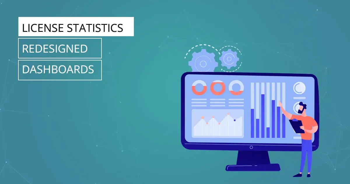 License Statistics - Redesigned dashboards